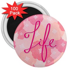 Life Typogrphic 3  Magnets (100 Pack) by Nexatart