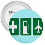 Traffic Signs Hospitals, Airplanes, Petrol Stations 3  Buttons Front