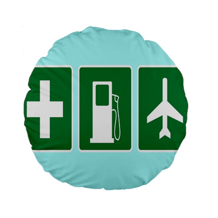 Traffic Signs Hospitals, Airplanes, Petrol Stations Standard 15  Premium Round Cushions