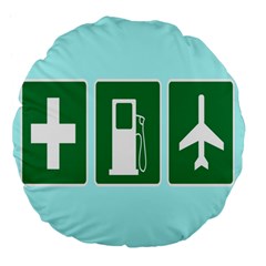 Traffic Signs Hospitals, Airplanes, Petrol Stations Large 18  Premium Flano Round Cushions by Mariart