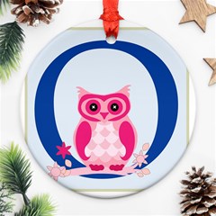 Alphabet Letter O With Owl Illustration Ideal For Teaching Kids Ornament (round) by Nexatart