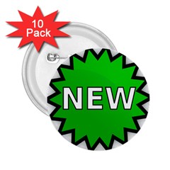 New Icon Sign 2.25  Buttons (10 pack) 