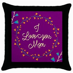 Happy Mothers Day Celebration I Love You Mom Throw Pillow Case (black) by Nexatart