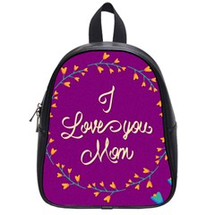 Happy Mothers Day Celebration I Love You Mom School Bags (small)  by Nexatart