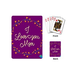 Happy Mothers Day Celebration I Love You Mom Playing Cards (mini)  by Nexatart