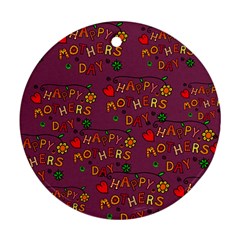 Happy Mothers Day Text Tiling Pattern Ornament (round)