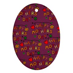 Happy Mothers Day Text Tiling Pattern Oval Ornament (two Sides) by Nexatart