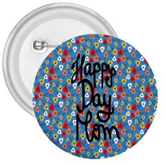 Happy Mothers Day Celebration 3  Buttons by Nexatart