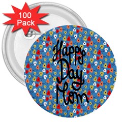 Happy Mothers Day Celebration 3  Buttons (100 Pack) 