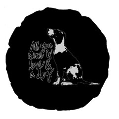 Dog Person Large 18  Premium Flano Round Cushions by Valentinaart