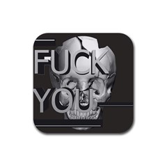  Fuck You Rubber Coaster (square)  by mugebasakart