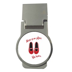 There is no place like home Money Clips (Round) 