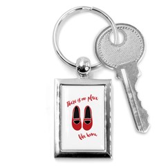 There is no place like home Key Chains (Rectangle) 