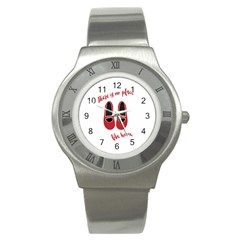 There is no place like home Stainless Steel Watch