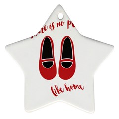 There is no place like home Star Ornament (Two Sides)