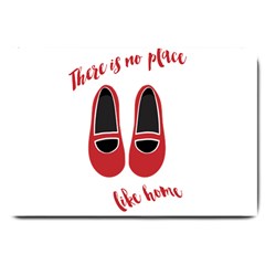 There is no place like home Large Doormat 