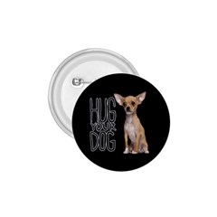 Chihuahua 1 75  Buttons by Valentinaart