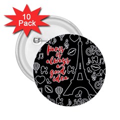 Paris 2 25  Buttons (10 Pack)  by Valentinaart