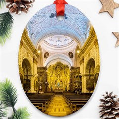 Church The Worship Quito Ecuador Oval Ornament (two Sides) by Nexatart