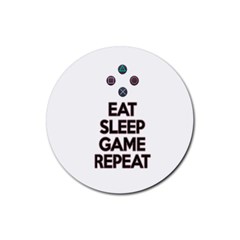 Eat sleep game repeat Rubber Round Coaster (4 pack) 