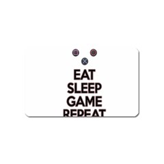 Eat sleep game repeat Magnet (Name Card)