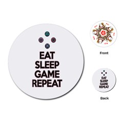 Eat sleep game repeat Playing Cards (Round) 