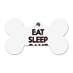 Eat sleep game repeat Dog Tag Bone (One Side)