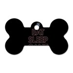 Eat sleep game repeat Dog Tag Bone (One Side) Front