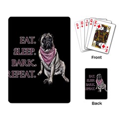 Eat, Sleep, Bark, Repeat Pug Playing Card by Valentinaart