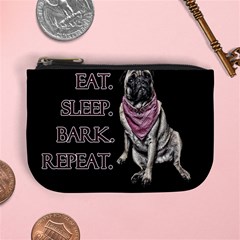 Eat, Sleep, Bark, Repeat Pug Mini Coin Purses by Valentinaart