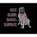 Eat, sleep, bark, repeat pug Deluxe Canvas 14  x 11  14  x 11  x 1.5  Stretched Canvas