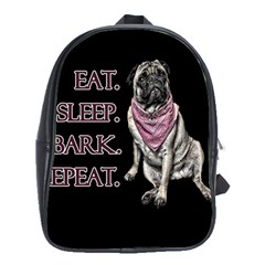 Eat, Sleep, Bark, Repeat Pug School Bags (xl)  by Valentinaart