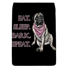 Eat, Sleep, Bark, Repeat Pug Flap Covers (s)  by Valentinaart