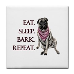 Eat, Sleep, Bark, Repeat Pug Tile Coasters by Valentinaart