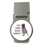 Eat, sleep, bark, repeat pug Money Clips (Round)  Front