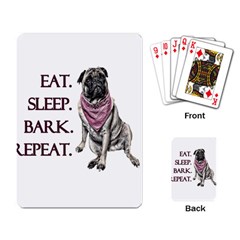 Eat, Sleep, Bark, Repeat Pug Playing Card by Valentinaart