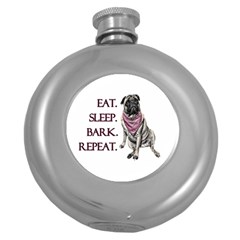 Eat, Sleep, Bark, Repeat Pug Round Hip Flask (5 Oz) by Valentinaart