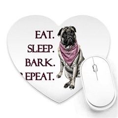 Eat, Sleep, Bark, Repeat Pug Heart Mousepads by Valentinaart