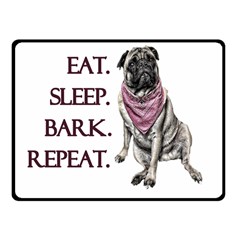 Eat, Sleep, Bark, Repeat Pug Fleece Blanket (small) by Valentinaart