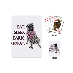 Eat, Sleep, Bark, Repeat Pug Playing Cards (mini)  by Valentinaart