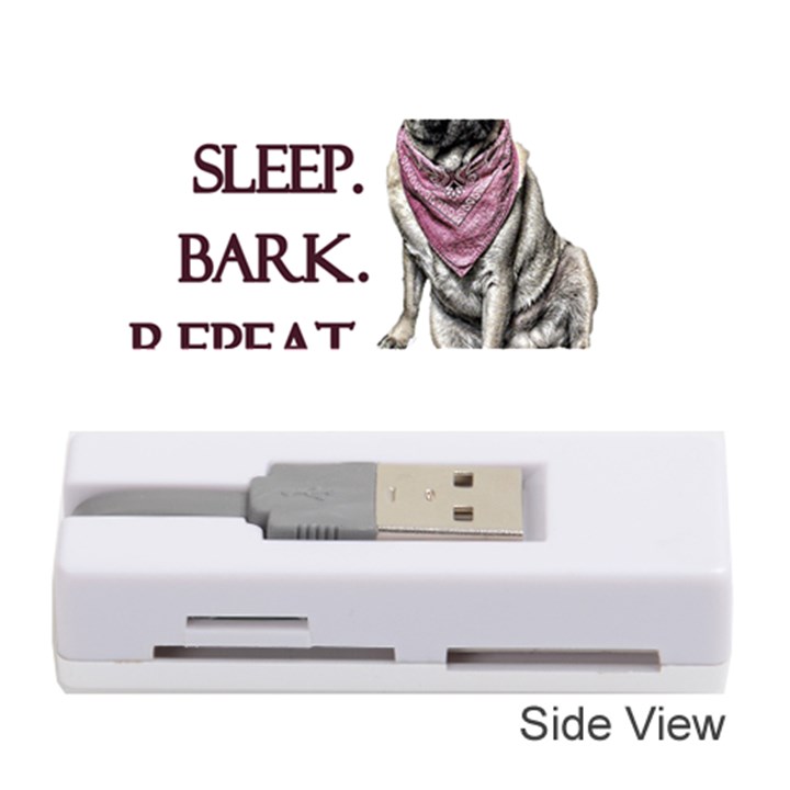 Eat, sleep, bark, repeat pug Memory Card Reader (Stick) 