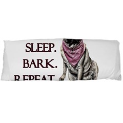 Eat, Sleep, Bark, Repeat Pug Body Pillow Case (dakimakura) by Valentinaart