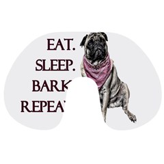 Eat, Sleep, Bark, Repeat Pug Travel Neck Pillows