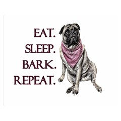 Eat, Sleep, Bark, Repeat Pug Double Sided Flano Blanket (medium)  by Valentinaart