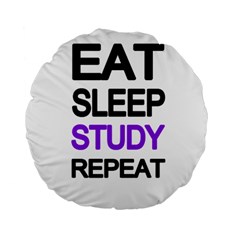 Eat sleep study repeat Standard 15  Premium Round Cushions