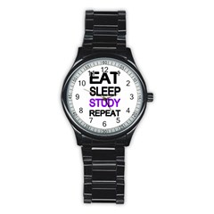 Eat sleep study repeat Stainless Steel Round Watch