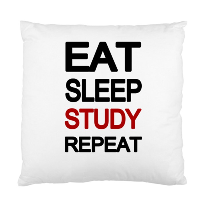 Eat sleep study repeat Standard Cushion Case (Two Sides)