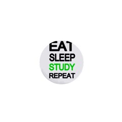 Eat Sleep Study Repeat 1  Mini Buttons by Valentinaart