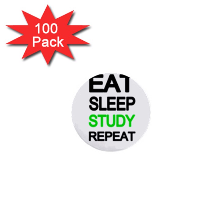 Eat sleep study repeat 1  Mini Buttons (100 pack) 