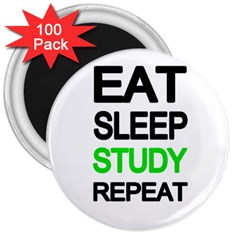 Eat Sleep Study Repeat 3  Magnets (100 Pack) by Valentinaart